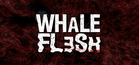 Whale Flesh