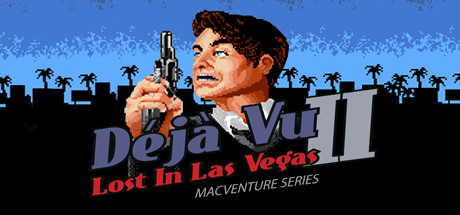 Déjà Vu II: MacVenture Series