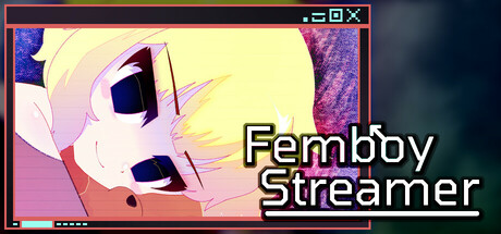 Femboy Streamer