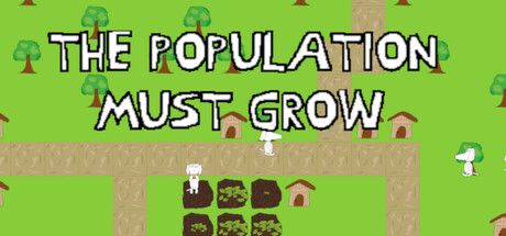 Boxart for The Population Must Grow