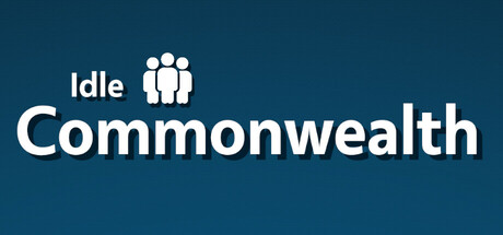 Boxart for Idle Commonwealth