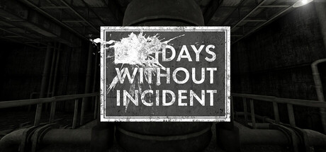 Boxart for Days Without Incident