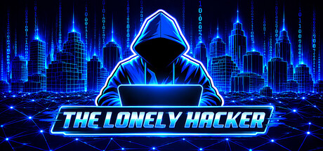 The Lonely Hacker
