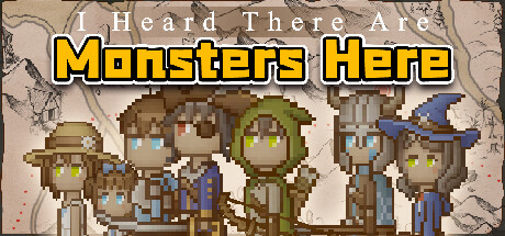Boxart for I Heard There Are Monsters Here