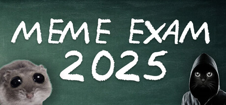 MEME EXAM 2025
