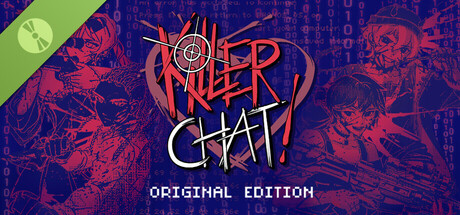 Killer Chat! - Original Edition Demo