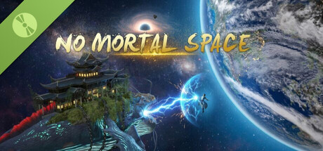 No Mortal Space Demo