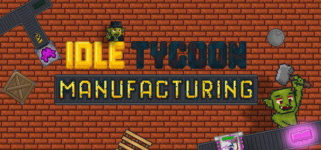 Idle Tycoon Manufacturing