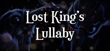 Lost King\'s Lullaby