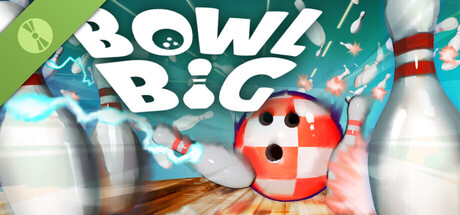 Bowl Big Demo