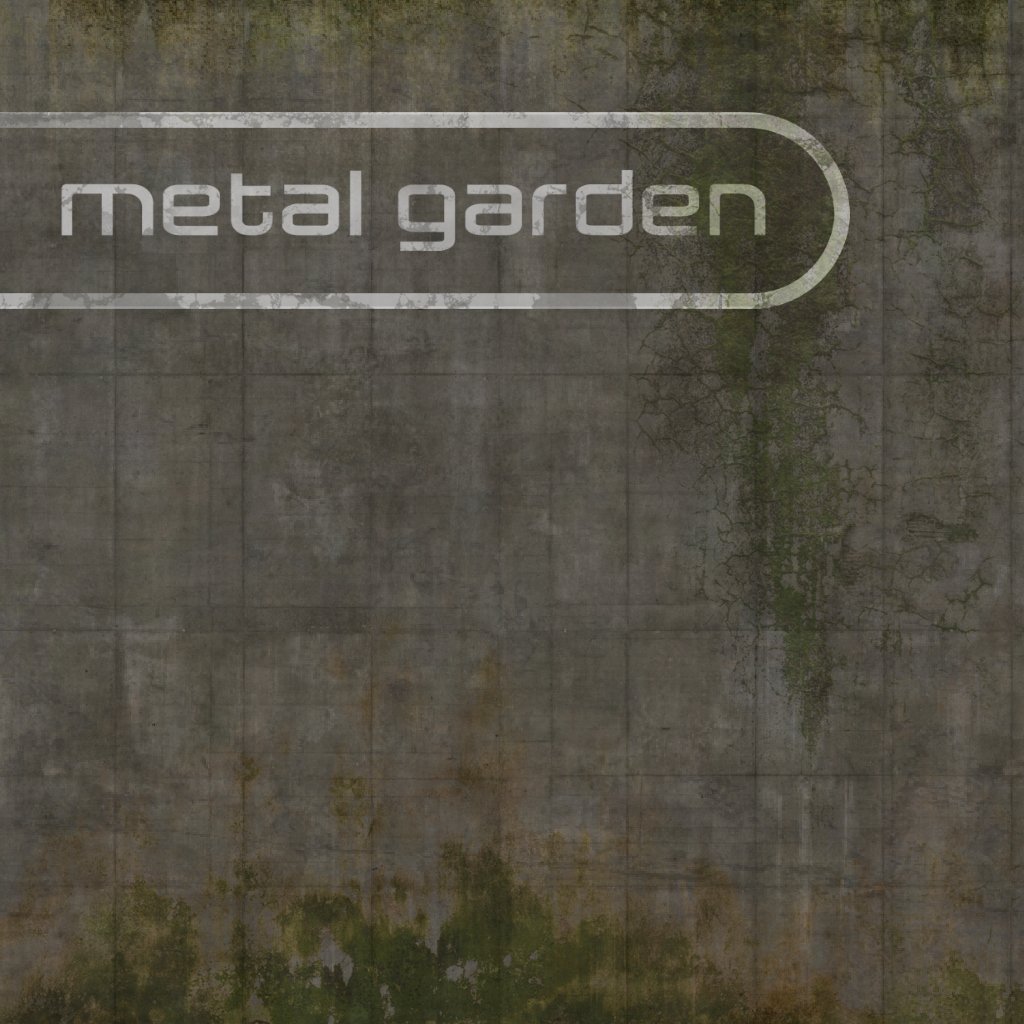 Metal Garden