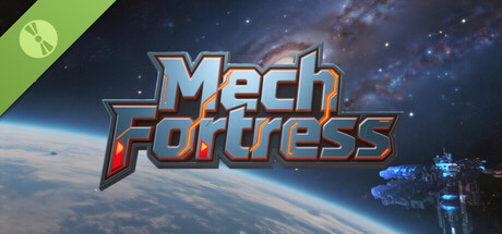 Mech Fortress Demo