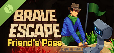 Brave Escape Friend's Pass