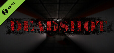 Deadshot Demo