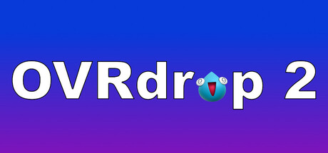 OVRdrop 2