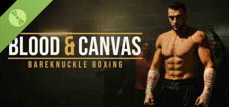 Blood & Canvas: Bareknuckle Boxing Demo