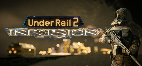 UnderRail 2: Infusion