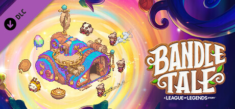 Bandle Tale: A League of Legends Story - Bigger-On-The-Inside Pack