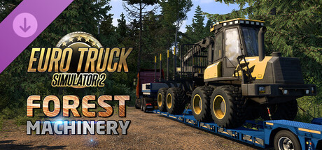 Euro Truck Simulator 2 - Forest Machinery