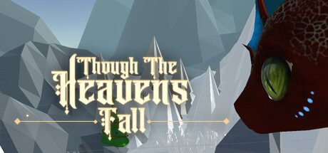 Though the Heavens Fall