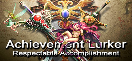 Achievement Lurker: Respectable Accomplishment