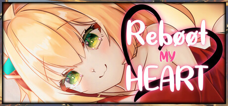 Reboot My Heart