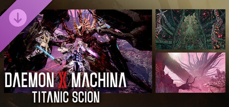 Daemon X Machina: Titanic Scion - Into the Abyss