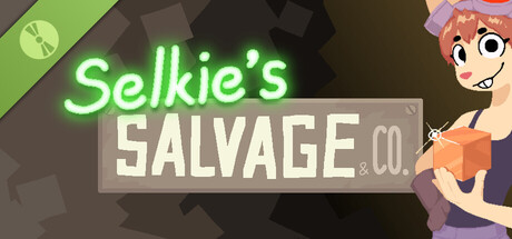 Selkie's Salvage&Co. Demo