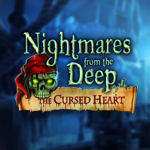 Nightmares from the Deep: The Cursed Heart