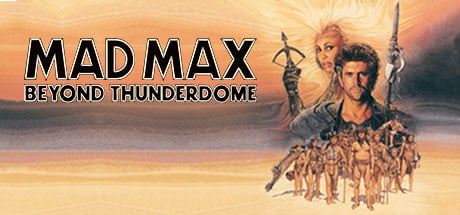 Mad Max Beyond Thunderdome