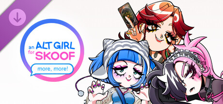 An alt girl for skoof: More, more!