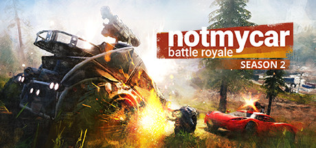 Boxart for Not My Car – Battle Royale