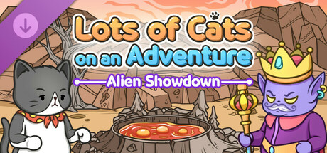 Lots of Cats on an Adventure: Alien Showdown