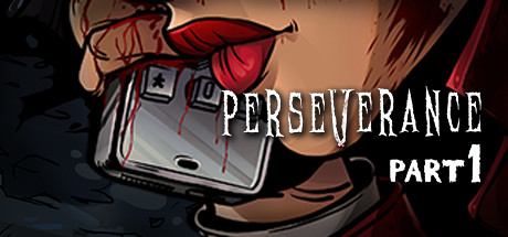 Perseverance: Part 1