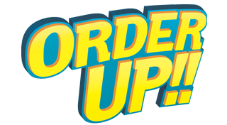 Order Up!!