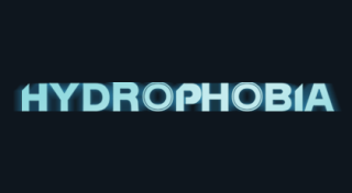 Hydrophobia