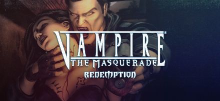 Vampire: The Masquerade - Redemption