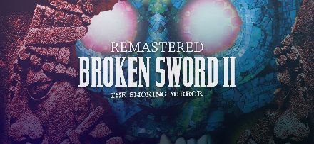 Broken Sword 2: Remastered