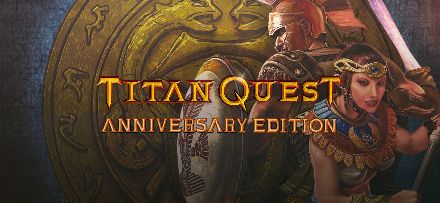 Titan Quest Anniversary Edition