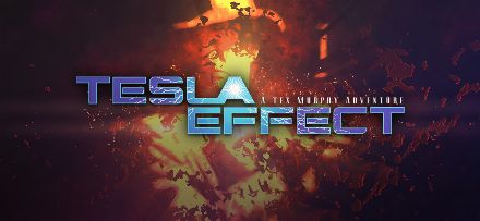 Tesla Effect: A Tex Murphy Adventure