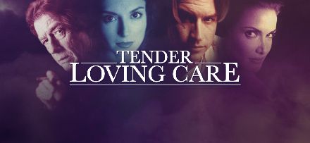 Tender Loving Care