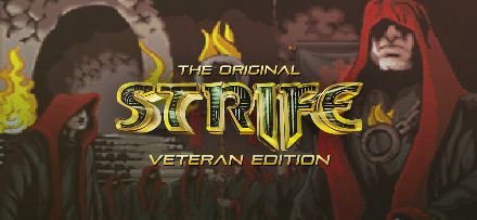 The Original Strife: Veteran Edition