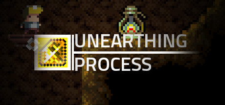 Unearthing Process