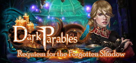 Dark Parables: Requiem for the Forgotten Shadow Collector's Edition