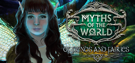 Myths of the World: Of Fiends and Fairies Collector's Edition