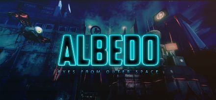 Albedo: Eyes from Outer Space