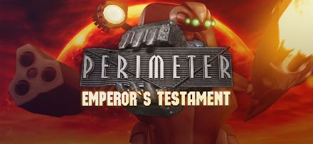 Perimeter: Emperor's Testament