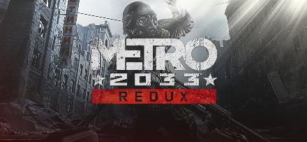 Boxart for Metro 2033 Redux