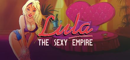 Lula: The Sexy Empire