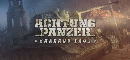 Achtung Panzer: Kharkov 1943